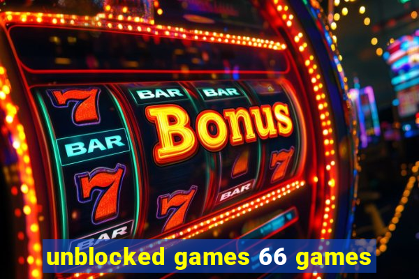 unblocked games 66 games